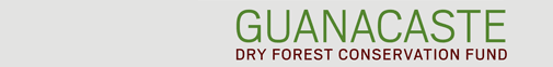 Guanacaste Dry Forest Conservation Fund
